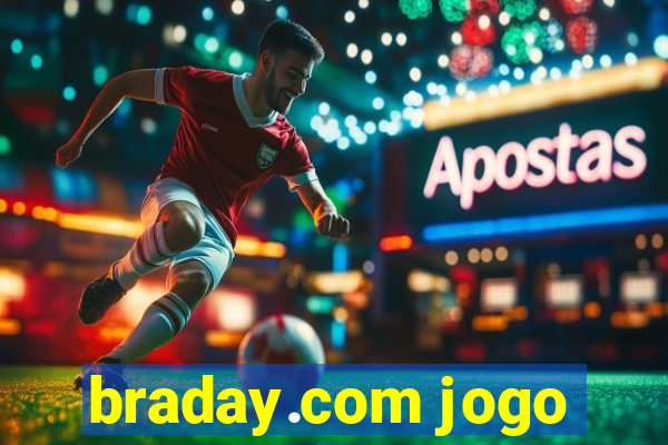 braday.com jogo